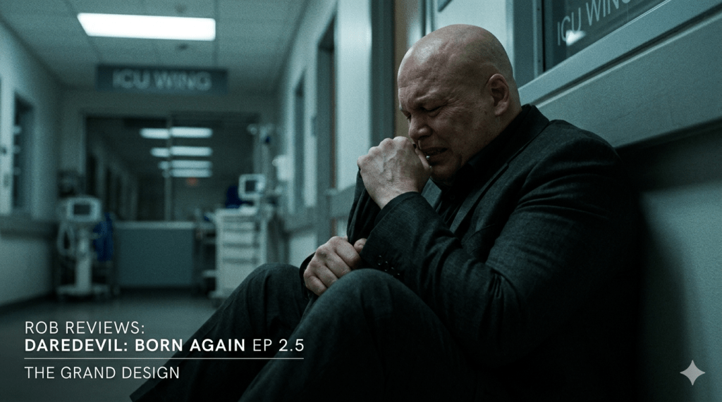 Rob Reviews: Daredevil: Born Again, episode 2.5 “The Grand Design”