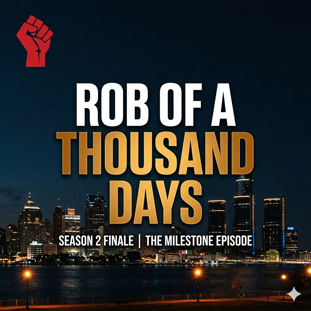 Episode 11: Rob of a Thousand Days is LIVE!