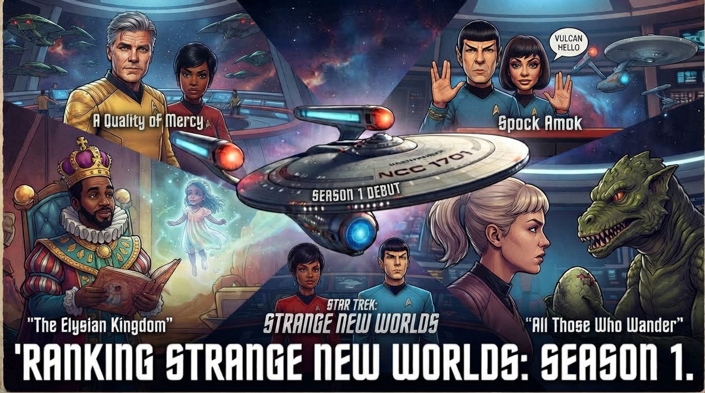 Featured image for "Rebuilding Rob Ranks" blog post titled "'RANKING STRANGE NEW WORLDS: SEASON 1," featuring a detailed, retro-style diagonal collage of key Season 1 episodes. The center shows the USS Enterprise NCC-1701 with "SEASON 1 DEBUT" text. Surrounding panels depict: "A Quality of Mercy" with Captain Pike and Uhura facing Romulans; "Spock Amok" with Spock giving the Vulcan salute and T'Pring; "The Elysian Kingdom" with Dr. M'Benga as a King holding a book; and "All Those Who Wander" with La'an facing a Gorn. The bottom panel includes Uhura, Spock, and the "STAR TREK: STRANGE NEW WORLDS" title.